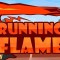 Runnig Flame