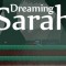 Dreaming Sarah: Atrativa investe em desenvolvedor brasileiro