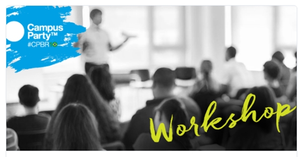 Campus Party 2017 recebe workshop Gamificação com a imersão do Storytelling