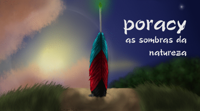 Conheça “Poracy: As Sombras da Natureza”, jogo inspirado em tribos da Amazônia