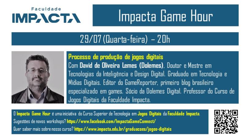 Faculdade Impacta realiza webnar com o Prof. Dolemes com o tema “Processo de produção de Jogos Digitais”