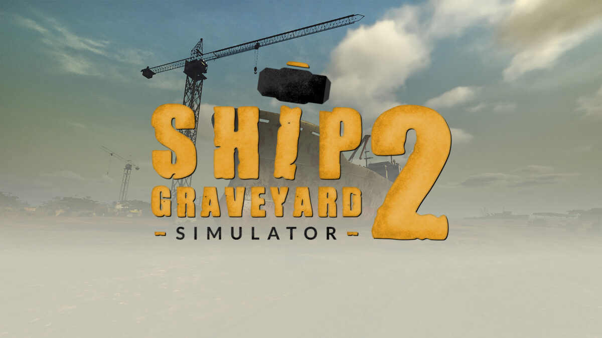 Ship Graveyard Simulator 2